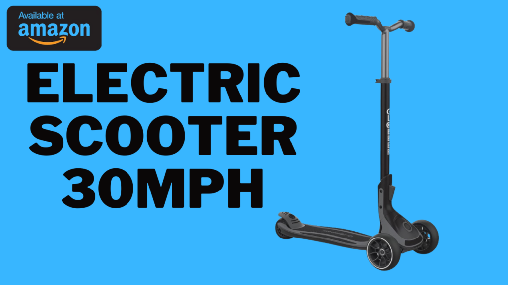 electric scooter 30mph