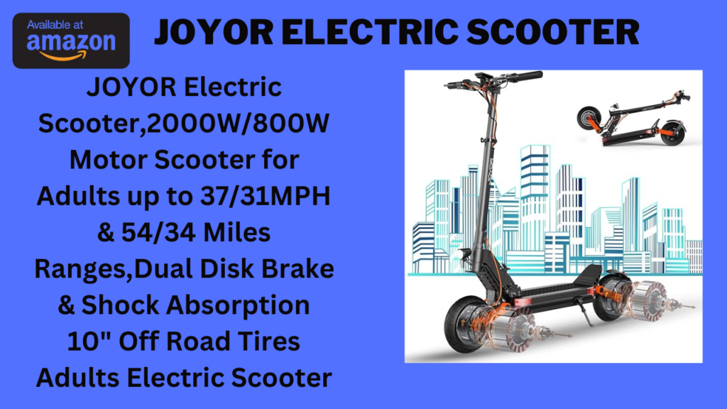 Joyor Electric Scooter