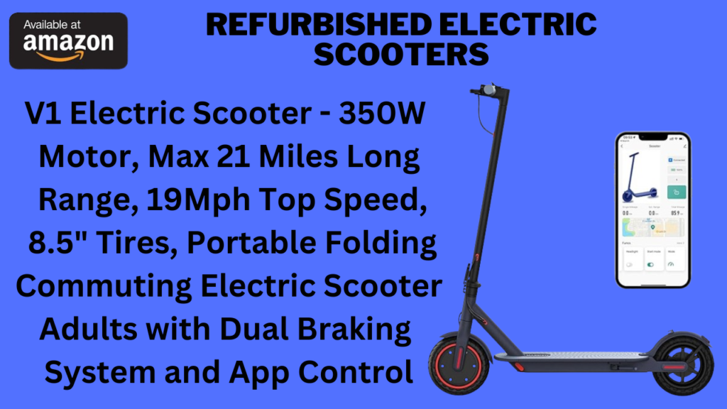 Refurbished Electric Scooters